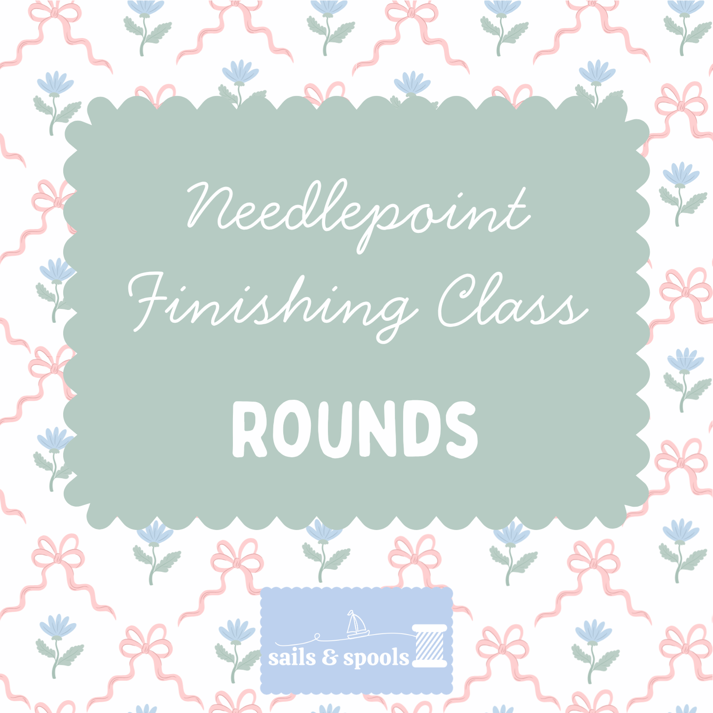 Rounds Finishing Class - 9/4/26 6:00-9:00pm